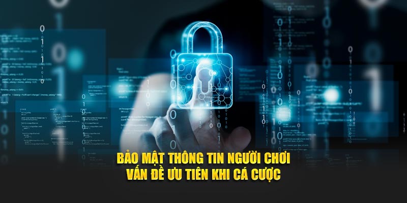 Bảo Mật Thông Tin Người Chơi Tại Game Bài Đổi Thưởng