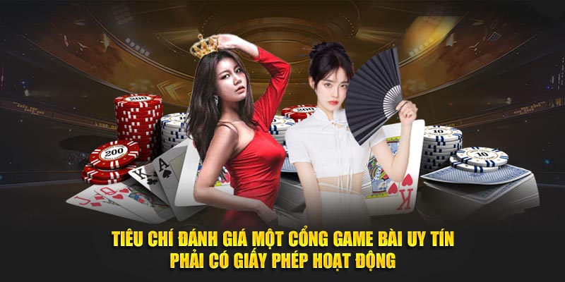 Tiêu chí đánh giá một cổng game bài uy tín phải có giấy phép hoạt động