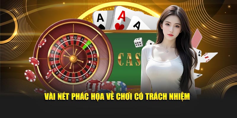 Vài nét phác họa về chơi có trách nhiệm